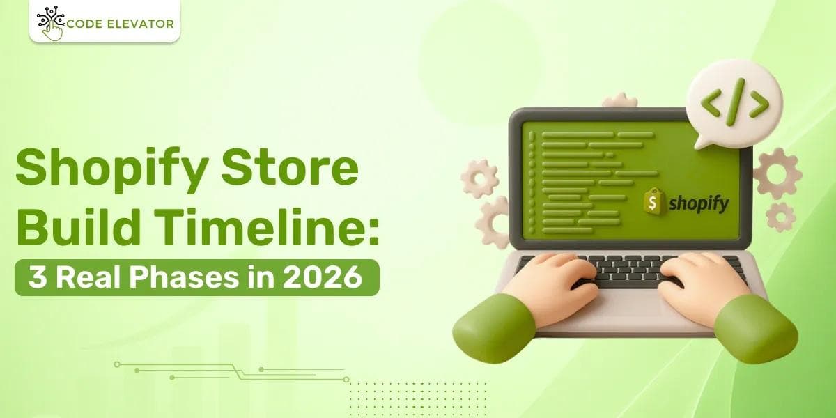Shopify Store Build Timeline Real Phases in 2026